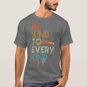 Camiseta Seja gentil com todas as Fazendas de verdura veget