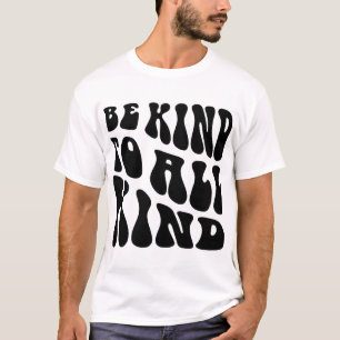 Camiseta Seja Gentil com Todos os Tipos – Design de Tipogra