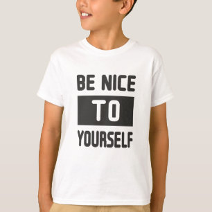Camiseta Seja gentil consigo mesmo