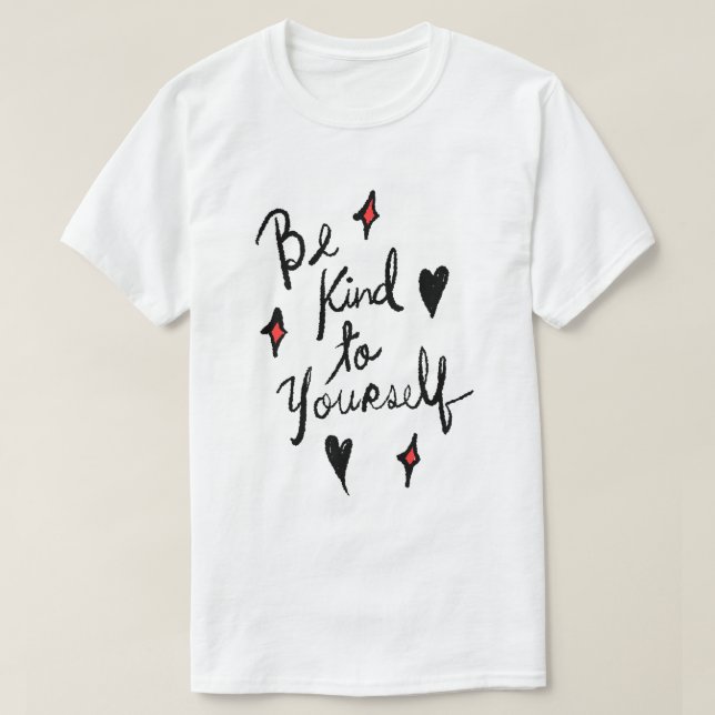 Camiseta Seja Gentil Consigo Mesmo – Design Tipográfico de  (Frente do Design)