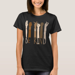 Camiseta Seja gentil em apoio à diversidade igualdade pele