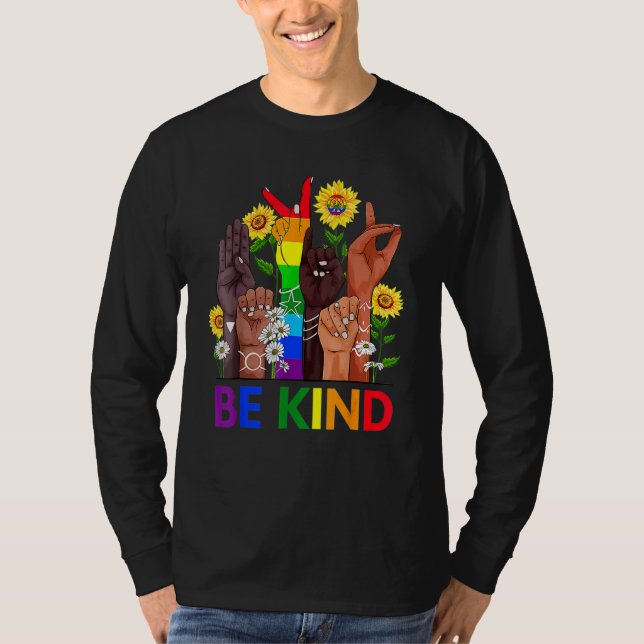 Camiseta Seja gentil em linguagem de sinais falando Lgbtq+  (Frente)