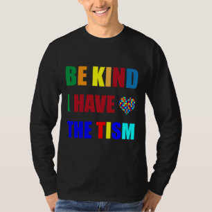Camiseta Seja gentil Eu Tenho A Consciência Do Autismo Do T