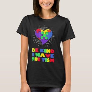 Camiseta Seja gentil Eu Tenho O Dia 11 Da Consciência Do Au