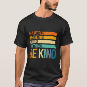Camiseta Seja gentil, positivo para a gentileza S, de inspi