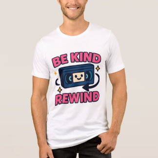 Camiseta Seja gentil Rewind
