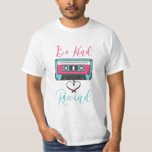 Camiseta Seja gentil, Rewind Tee