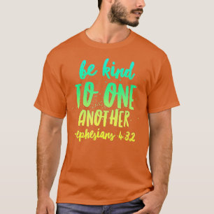 Camiseta Seja gentil uns com os outros Ephesianos 432 Inspi
