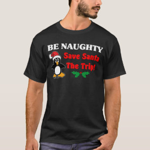 Camiseta Seja impertinente! Pinguim do Natal
