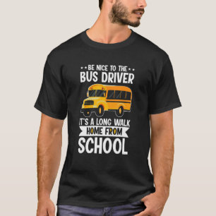 Camiseta Seja Legal Com O Motorista De Ônibus Da Escola Ama