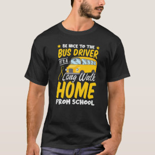 Camiseta Seja Legal Com O Motorista De Ônibus Trabalho Prof
