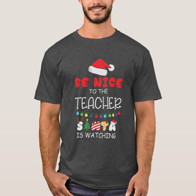 Camiseta Seja legal com os Papais noeis de professores assi (Frente)