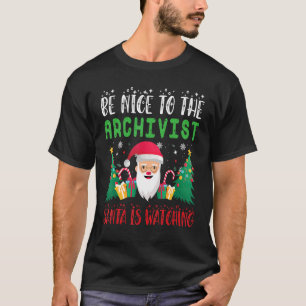 Camiseta Seja legal com Papais noeis de Arquivistas assisti