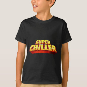 Camiseta Seja Legal E Acalme-Se, Sou Um Gráfico Super Chill