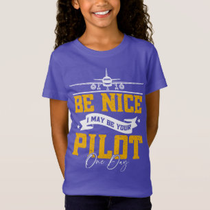 Camiseta Seja Legal, Eu Posso Ser Seu Piloto Um Dia Engraça