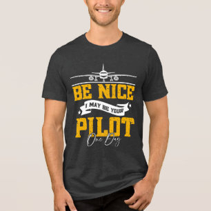 Camiseta Seja Legal, Eu Posso Ser Seu Piloto Um Dia Engraça