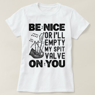 Camiseta Seja legal ou eu esvaziarei minha vala de cuspe, B