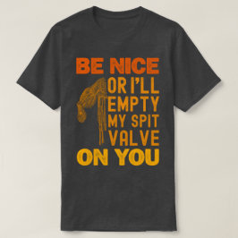Camiseta Seja legal ou eu esvaziarei minha vala de cuspe em