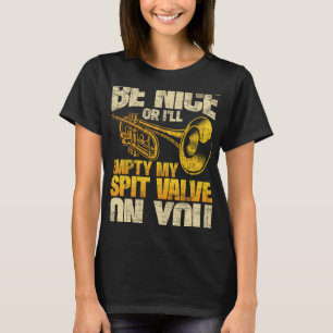 Camiseta Seja legal ou eu esvaziarei minha vala de cuspe em