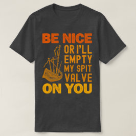 Camiseta Seja legal ou eu esvaziarei minha vala de cuspe em