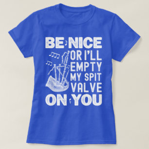 Camiseta Seja legal ou eu esvaziarei minhas valas de cuspe
