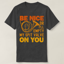 Camiseta Seja legal ou vou esvaziar minha vala de cuspe em 
