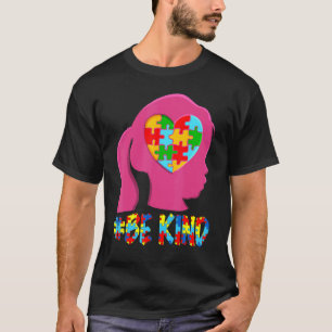Camiseta Seja Menina Gentil Autismo Crianças Conscientizaçã