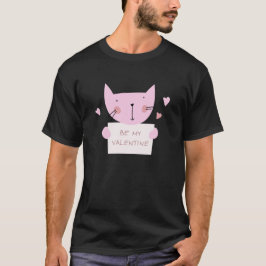 Camiseta Seja meu gato cor-de-rosa de São Valentim