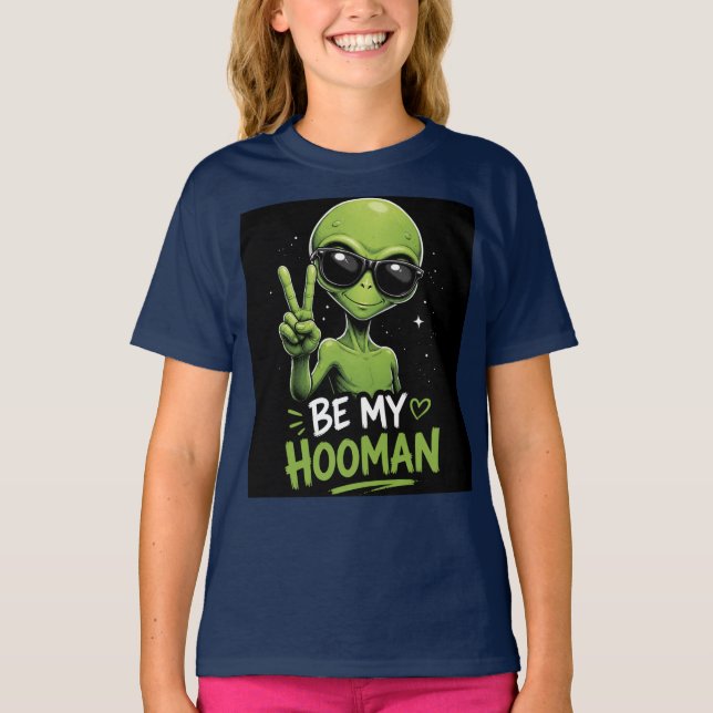 Camiseta Seja Meu Hooman 👽 (Frente)