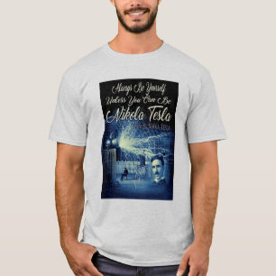 Camiseta Seja Nikola Tesla