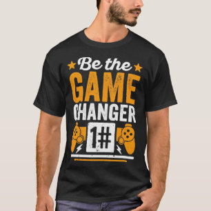 Camiseta Seja O Jogo Changer