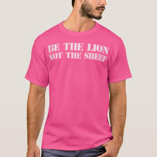 Camiseta Seja O Leão Não A Ovelha Para Criança