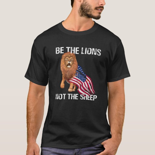 Camiseta Seja O Leão Não O Patriótico Motivacional Ovino A (Frente)