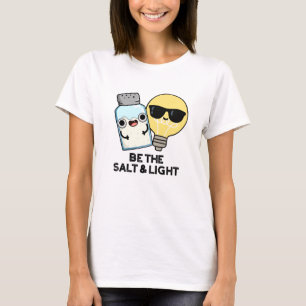 Camiseta Seja O Sal E O Bíblia Leve