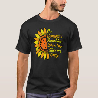Camiseta Seja o Sol de Alguém Gráfico de Conscientização so