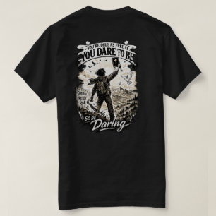 Camiseta Seja Ousado Liberdade 