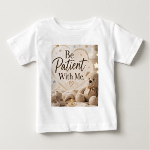 Camiseta Seja Paciente Comigo