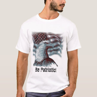 Camiseta Seja patriótico!