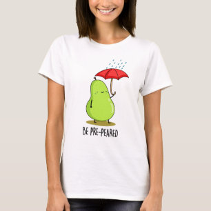 Camiseta Seja Pera-De-Pera-De-Pera Em Canhões De Chuva