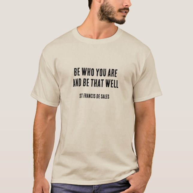 Camiseta Seja quem você é (Frente)