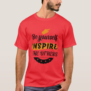 Camiseta Seja seu inspire os outros citação legal vintage