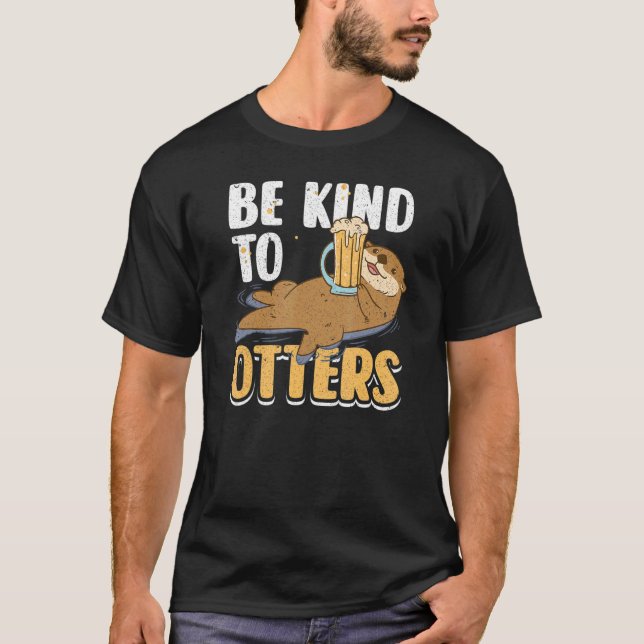 Camiseta Seja Simpático Com As Lontras Lontra Fofa Piadas D (Frente)