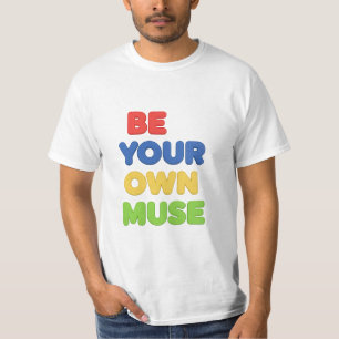 Camiseta Seja sua própria Musa