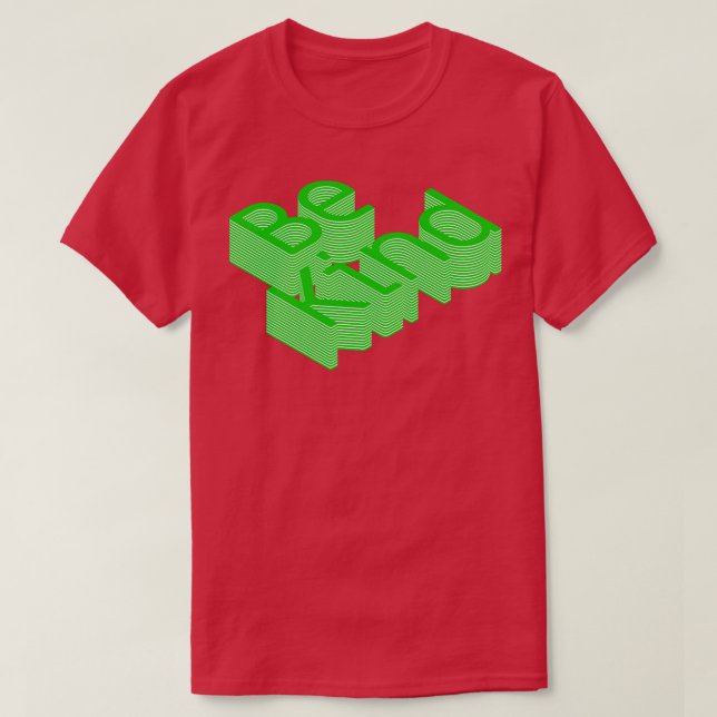 Camiseta Seja tipo Design de tipo de positiva (Frente do Design)