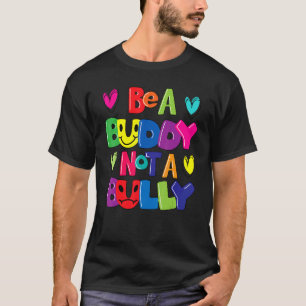 Camiseta Seja um amigo, não um dia de UNIDADE contra bullyi