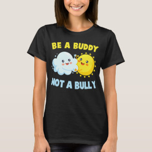 Camiseta Seja Um Amigo Não Um Tolo Para Parar De Apreender