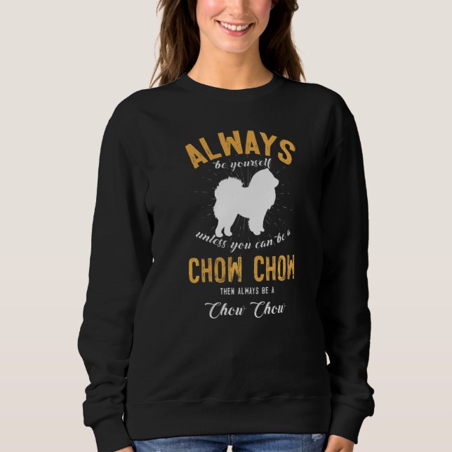 Camiseta Seja Um Chow Chow (Frente)