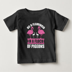 Camiseta Seja um Flamingo em um Bando de Pombos