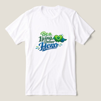 Camiseta Seja um Herói Doador Vivo