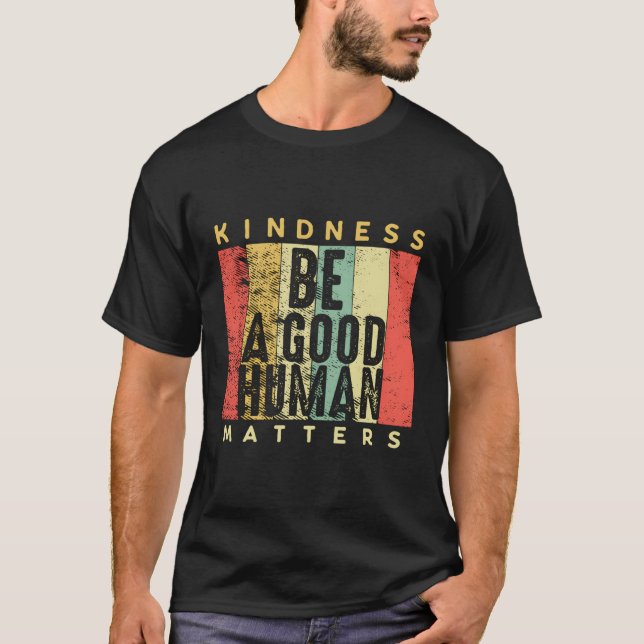 Camiseta Seja Uma gentileza De HuSeja gentil (Frente)